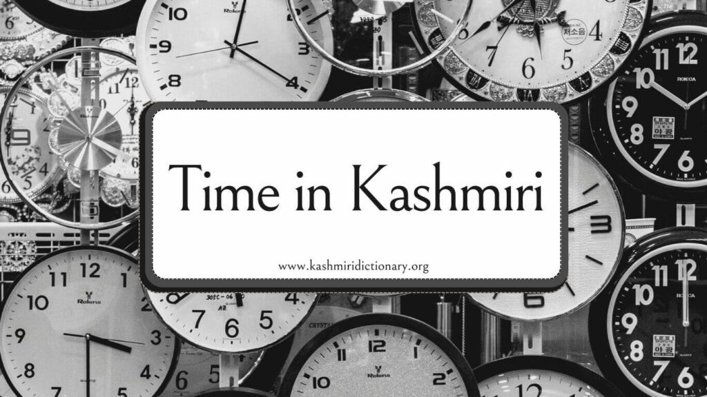 time in kashmiri